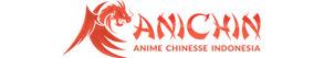 Anichin - Nonton Donghua Sub Indo Gratis Terlengkap